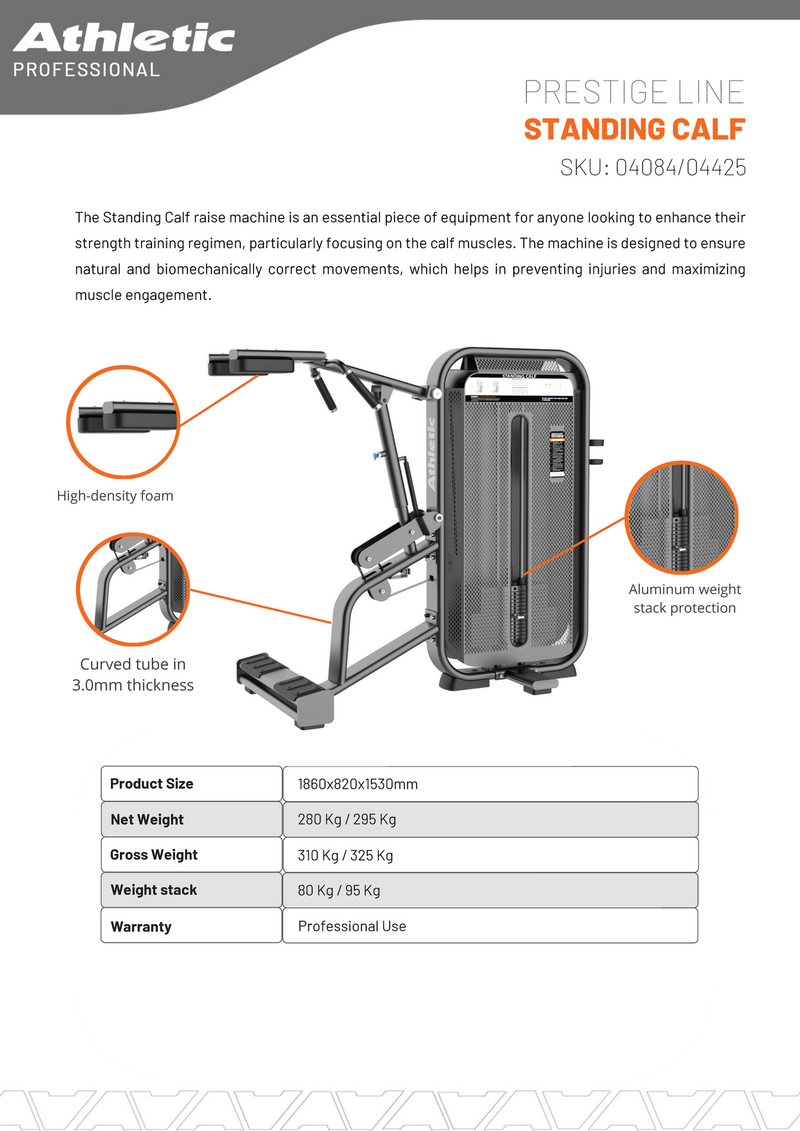 Standing Calf - Prestige Line