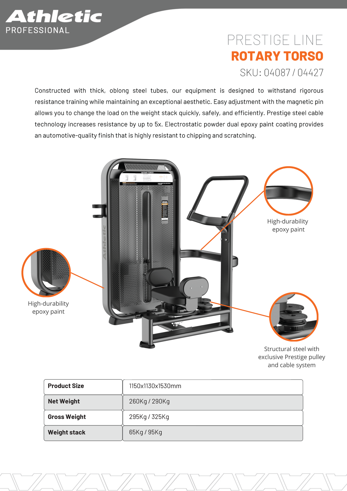 Rotary Torso - Prestige Line