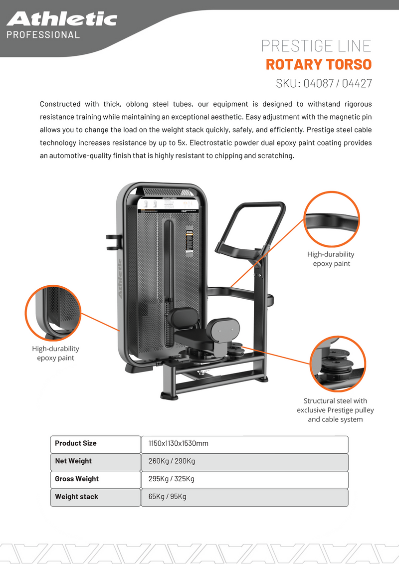 Rotary Torso - Prestige Line