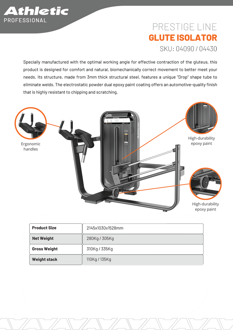 Glute Isolator - Prestige Line