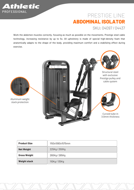 Abdominal Isolator - Prestige Line