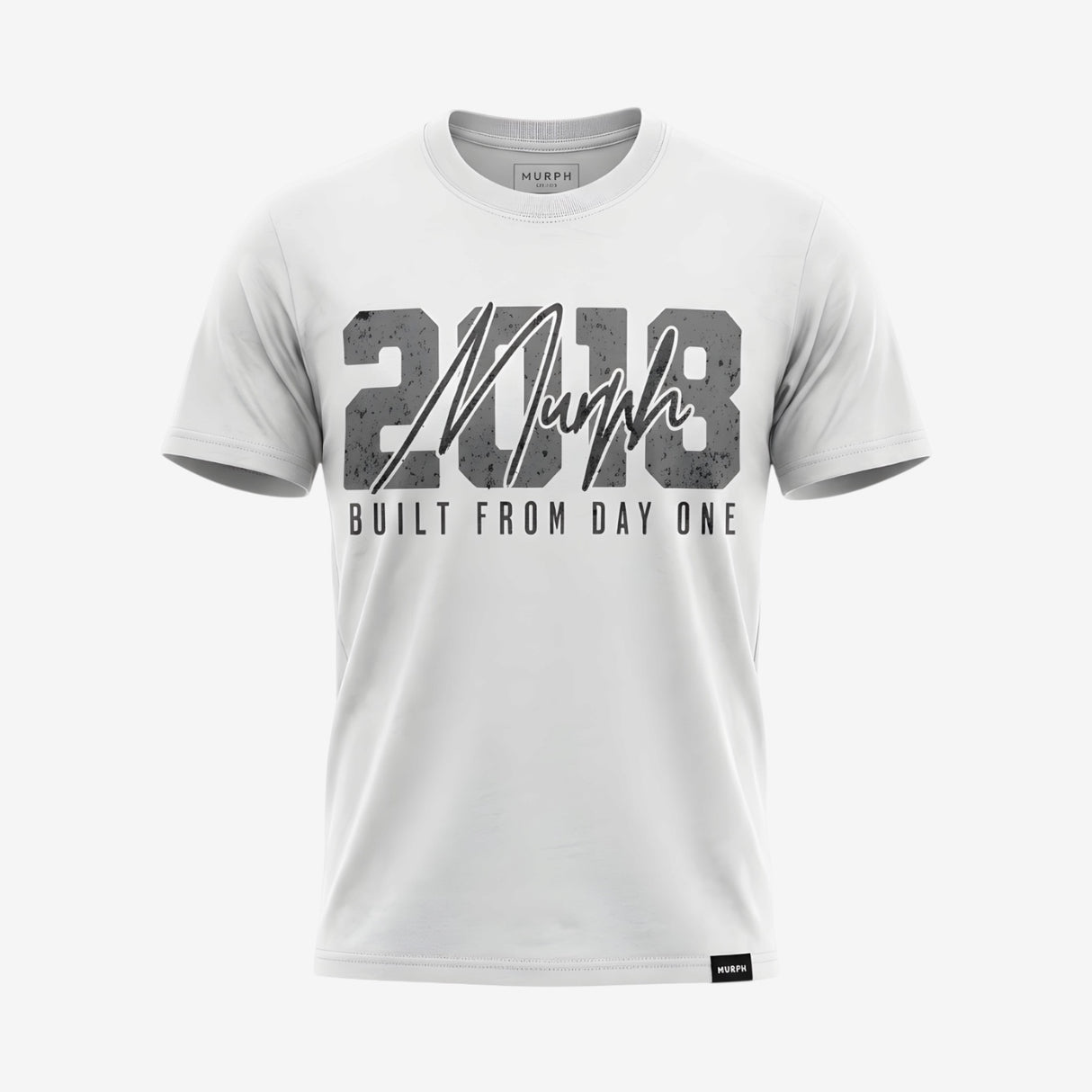Murph 2018 T-Shirt — Built From Day One (White)
